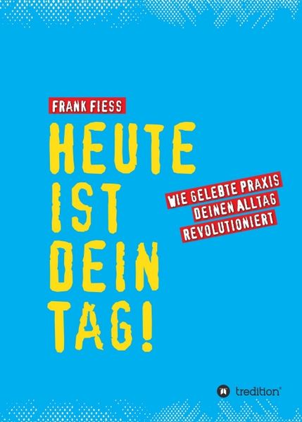Produktbild: Heute ist dein Tag