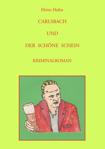 Produktbild: Carlsbach und der Sch&ouml;ne Schein