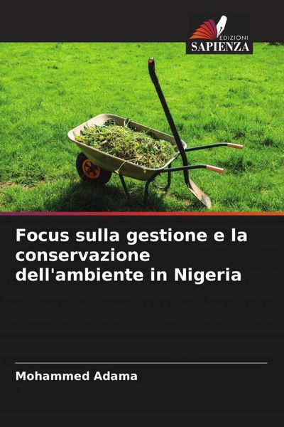 Produktbild: Focus sulla gestione e la conservazione dell'ambiente in Nigeria