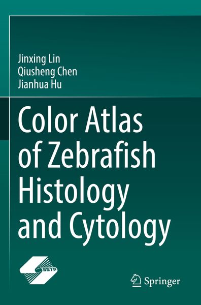 Produktbild: Color Atlas of Zebrafish Histology and Cytology
