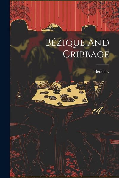 Produktbild: B&eacute;zique And Cribbage