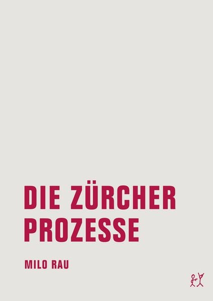Produktbild: Die Z&uuml;rcher Prozesse/Die Moskauer Prozesse