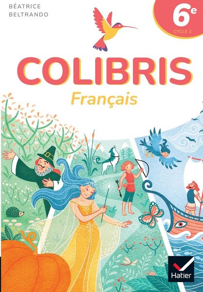 Produktbild: Colibris fran&ccedil;ais 6&egrave;me, cycle 3