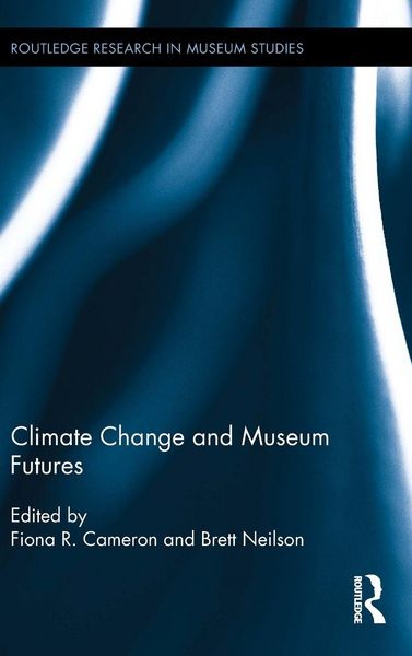 Produktbild: Climate Change and Museum Futures