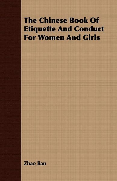 Produktbild: The Chinese Book Of Etiquette And Conduct For Women And Girls