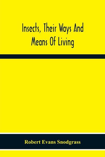 Produktbild: Insects, Their Ways And Means Of Living
