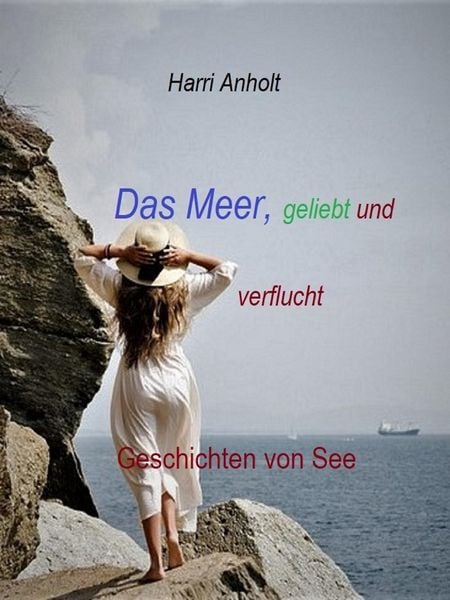 Produktbild: Das Meer, geliebt und verflucht