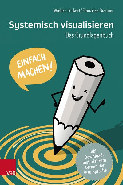 Produktbild: Systemisch visualisieren: Einfach machen!