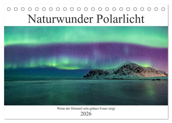 Produktbild: Naturwunder Polarlicht (Tischkalender 2026 DIN A5 quer), CALVENDO Monatskalender