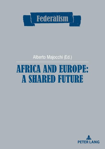 Produktbild: Africa and Europe: a Shared Future