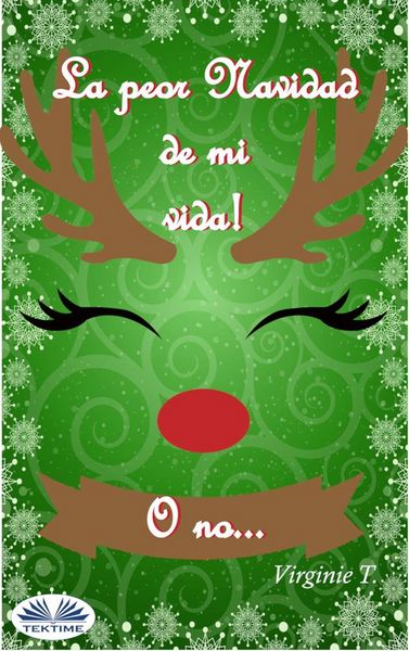 Produktbild: La Peor Navidad De Mi Vida! O No...