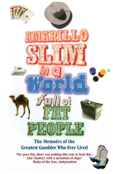 Produktbild: Amarillo Slim In A World Full Of Fat Peo