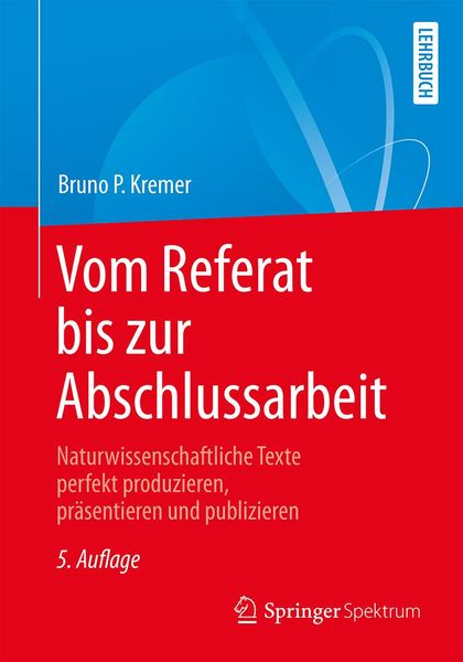 Produktbild: Vom Referat bis zur Abschlussarbeit