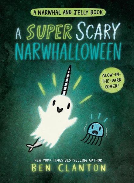 Produktbild: A Super Scary Narwhalloween (a Narwhal and Jelly Book #8)