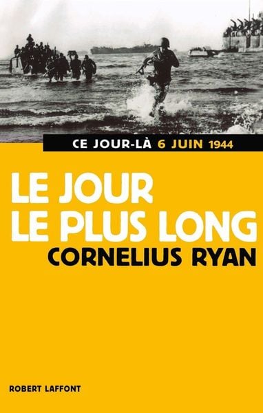 Produktbild: Le jour le plus long: 6 juin 1944