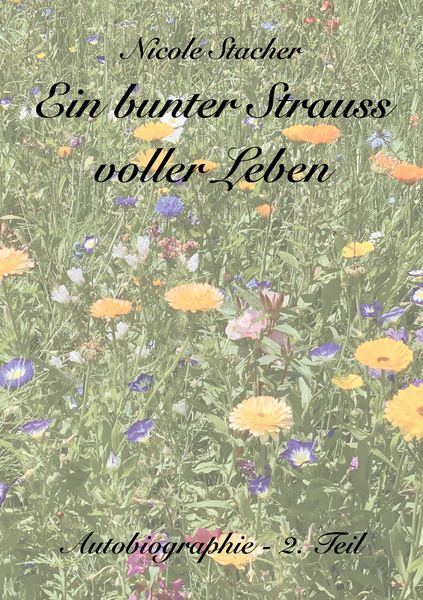 Produktbild: Ein bunter Strauss voller Leben