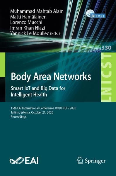 Produktbild: Body Area Networks. Smart IoT and Big Data for Intelligent Health