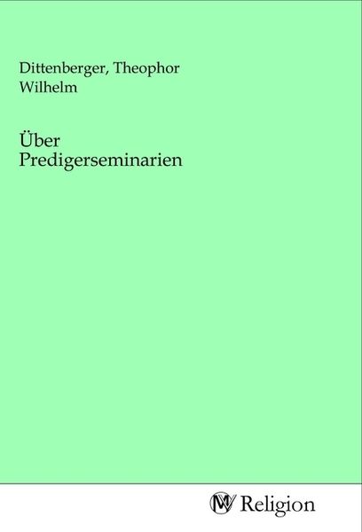 Produktbild: &Uuml;ber Predigerseminarien
