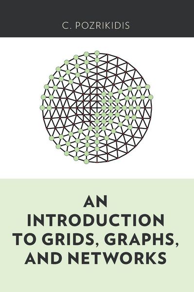 Produktbild: An Introduction to Grids, Graphs, and Networks