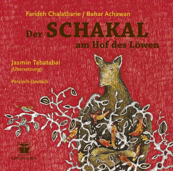 Produktbild: Der Schakal am Hof des L&ouml;wen (Persisch-Deutsch)