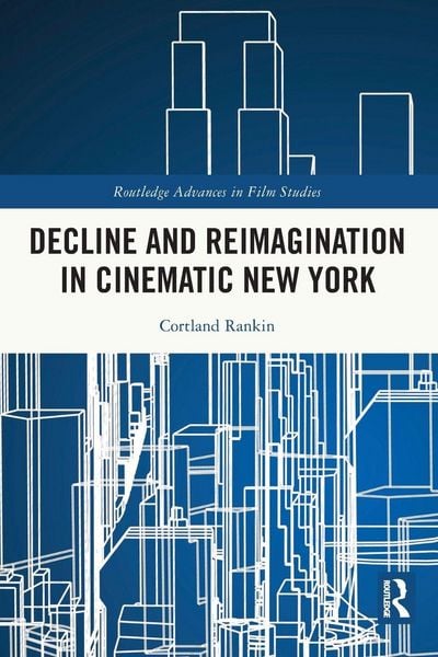 Produktbild: Decline and Reimagination in Cinematic New York