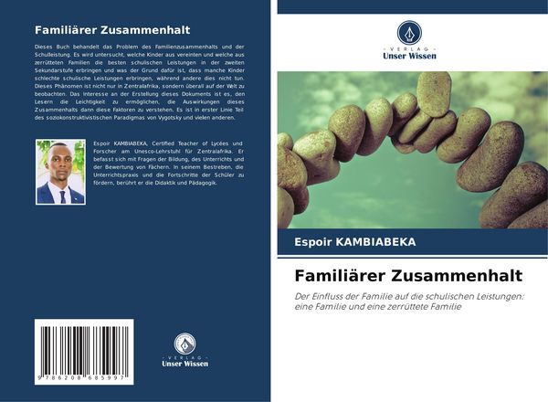 Familiärer Zusammenhalt, Taschenbuch von Espoir Kambiabeka, Verlag Unser Wissen, 9786208685997