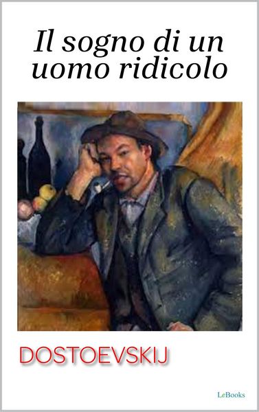 Produktbild: Il sogno di un uomo ridicolo