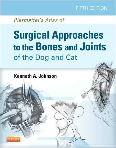 Produktbild: An Atlas of Surgical Approaches to the Bones and Joints of the Dog and Cat