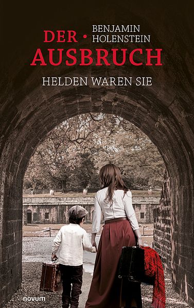 Produktbild: Der Ausbruch - Helden waren sie