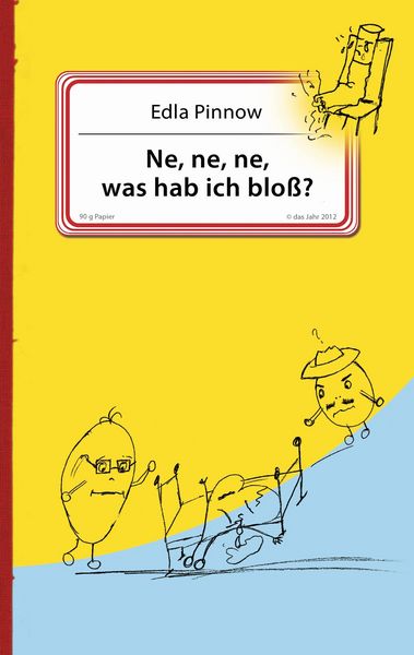 Produktbild: Ne, ne, ne, was hab ich blo&szlig;?
