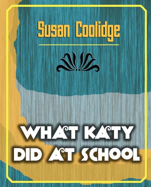 Produktbild: What Katy Did at School