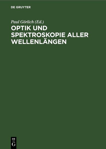 Produktbild: Optik und Spektroskopie aller Wellenl&auml;ngen