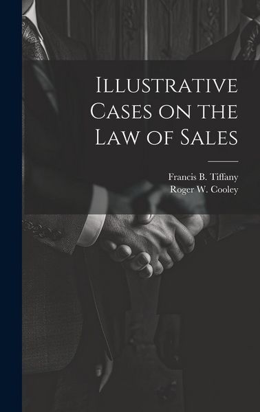 Produktbild: Illustrative Cases on the law of Sales