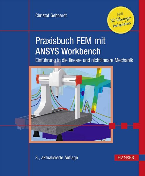 Produktbild: Praxisbuch FEM mit ANSYS Workbench