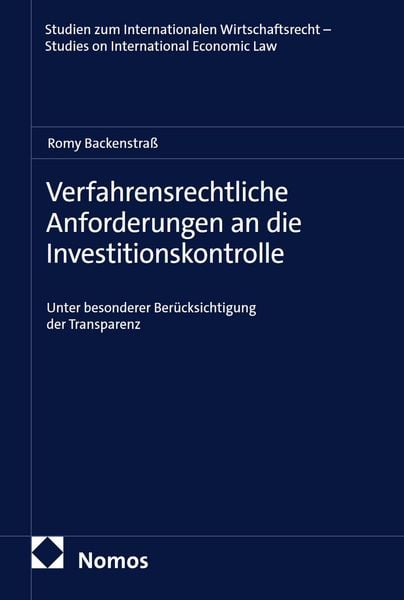 Produktbild: Verfahrensrechtliche Anforderungen an die Investitionskontrolle