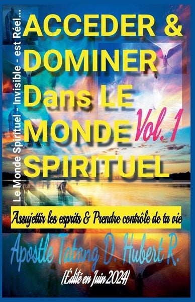 Produktbild: Acceder & Dominer Dans le Monde Spirituel