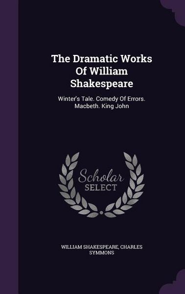 Produktbild: The Dramatic Works Of William Shakespeare