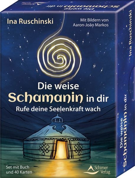 Produktbild: Die weise Schamanin in dir - Rufe deine Seelenkraft wach