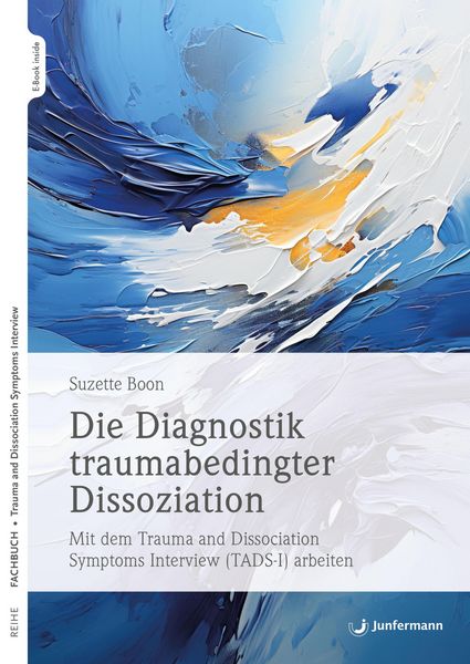 Produktbild: Die Diagnostik traumabedingter Dissoziation
