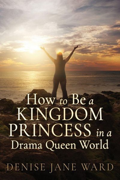 Produktbild: How to Be a Kingdom Princess in a Drama Queen World