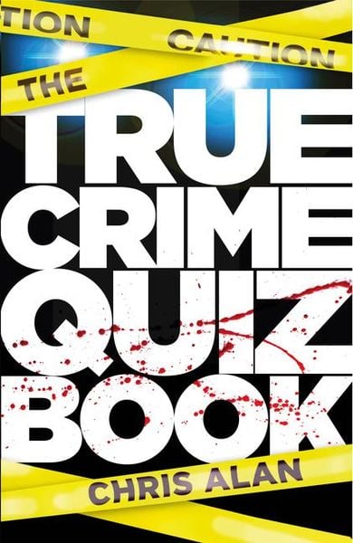 Produktbild: The True Crime Quiz Book