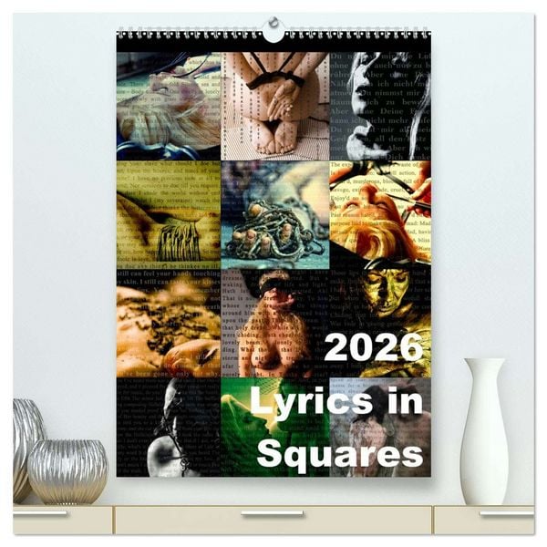 Lyrics In Squares (hochwertiger Premium Wandkalender 2026 DIN A2 hoch), Kunstdruck in Hochglanz