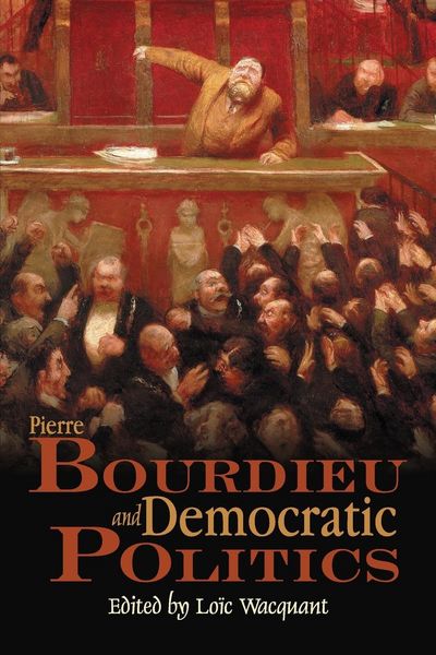 Produktbild: Pierre Bourdieu and Democratic Politics