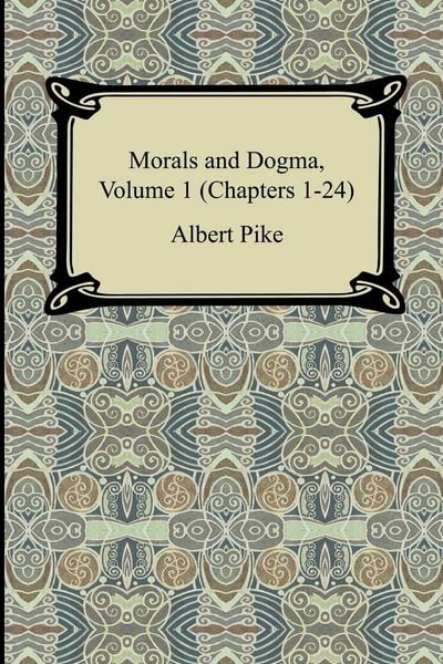 Produktbild: Morals and Dogma, Volume 1 (Chapters 1-24)