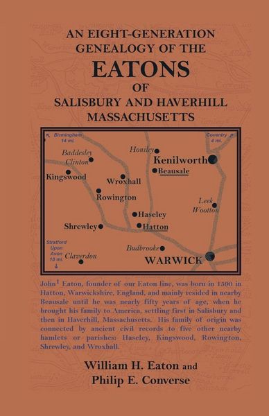 Produktbild: An Eight-Generation Genealogy of the Eatons of Salisbury and Haverhill, Massachusetts