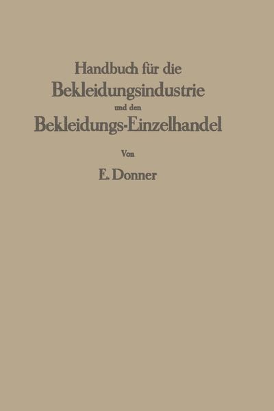 Produktbild: Handbuch f&uuml;r die Bekleidungsindustrie und den Bekleidungs-Einzelhandel