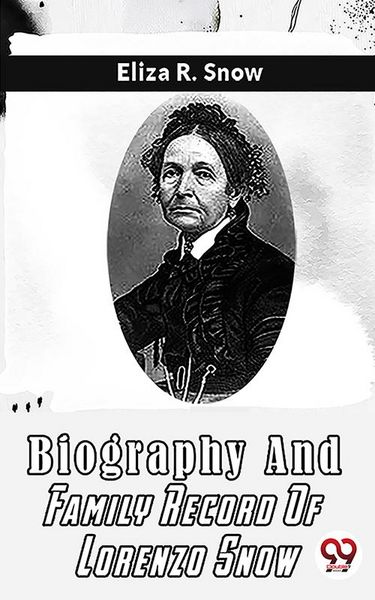 Produktbild: Biography And Family Record Of Lorenzo Snow