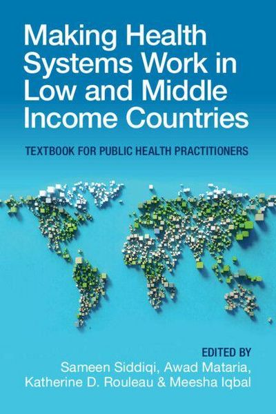 Produktbild: Making Health Systems Work in Low and Middle Income Countries