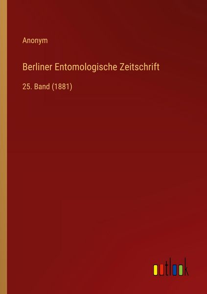 Berliner Entomologische Zeitschrift, Taschenbuch von , Outlook, 9783368544010