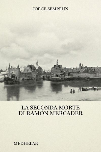 Produktbild: La seconda morte di Ram&oacute;n Mercader